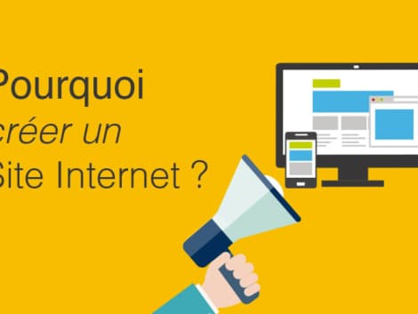 Pourquoi Avoir un Site Web : Les Raisons Essentielles pour Votre Presence en Ligne